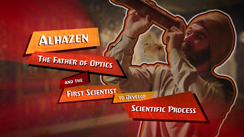 The work of the ‘father of optics’ Alhazen