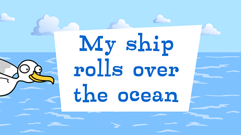 My ships rolls over the ocean