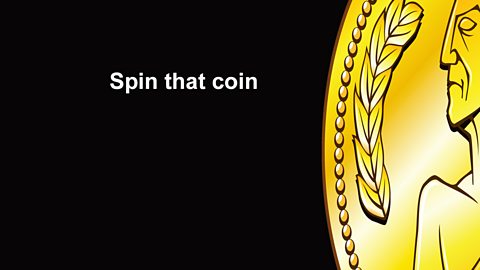 Romans: Spin that coin (backing track)