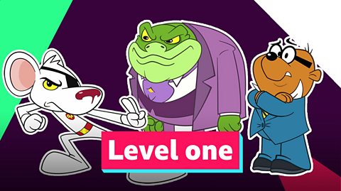 Just for Fun: Danger Mouse Level One