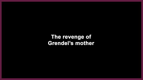 Grendel - BBC Teach