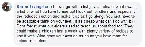 A facebook comment saying that when one person goes to the supermarket they take a list of the ingredients they have at home so they remember what they have to use up