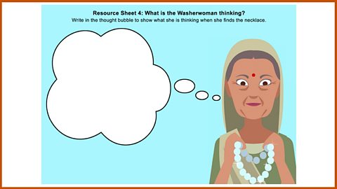 Resource Sheet 4: The Washerwoman's thoughts