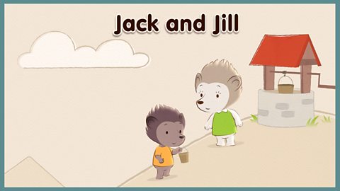 Jack and Jill