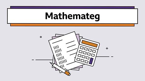 Cyfnod Allweddol 3 - Mathemateg