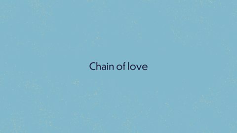 Chain of love