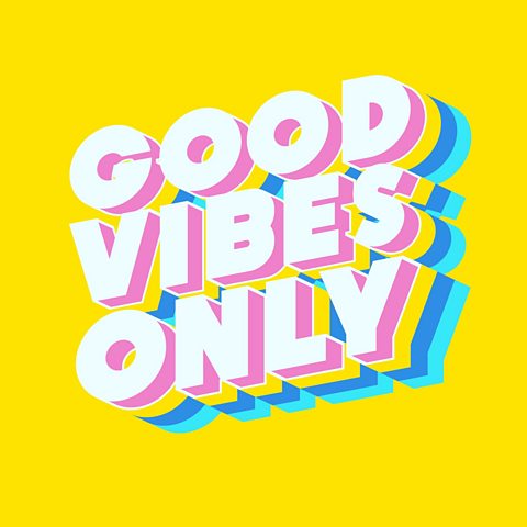 Good vibes only written in white block capitals on a bright yellow background