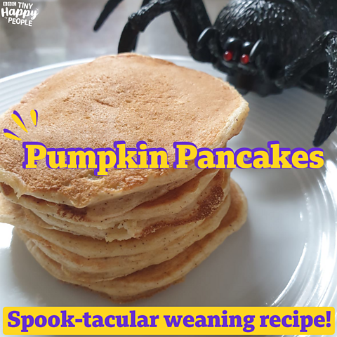 Image of pumpkin pancakes next to toy spider with 'pumpkin pancakes' 'spook-tacular weaning recipe' overlaid