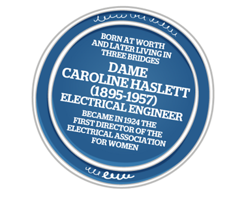 Blue plaque with information about the life of Caroline Haslett.