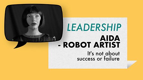 The leadership of the future?: Ai-Da, the humanoid robot