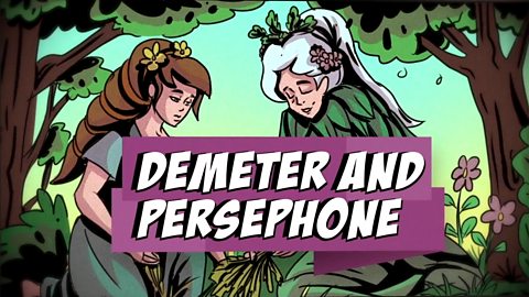 9. Demeter and Persephone