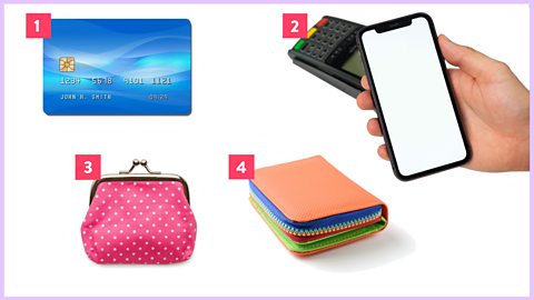 A card, a mobile phone, a purse and a wallet, labelled 1 to 4