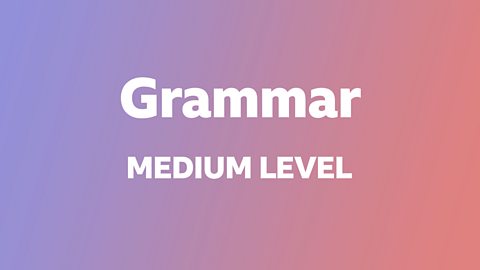 BBC Learning English - Easy Grammar Home - BBC Learning English