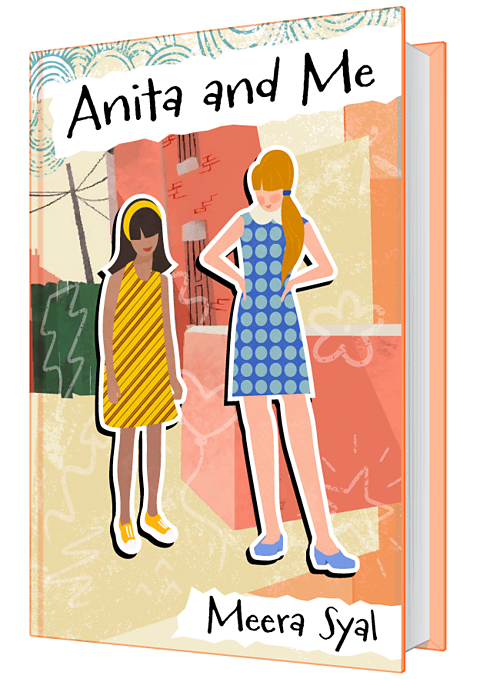 The front cover of a book with the title Anita and Me by Meera Syal. The image shows two girls standing in a street.