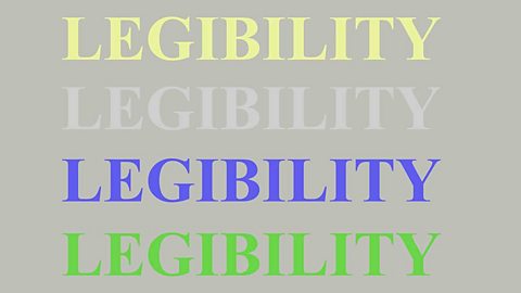 Image showing the legibility of different colours. The word legibility is written against a grey background in the colours yellow grey blue and green