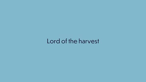 Lord of the harvest