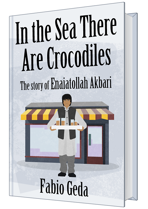 The front cover of a book with the title In the Sea There Are Crocodiles - The story of Enaiatollah Akbari by Fabio Geda. The picture shows a boy wearing a long grey shirt with dark grey trousers and a waistcoat. He is standing in front of a shop with a yellow and brown striped awning and carrying a tray with glasses containing tea.