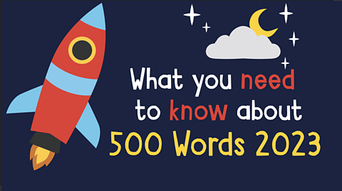 鶹Լ 500 Words 2023: Everything you need to know