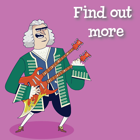 A cartoon of Bach playing a double headed guitar and wording saying Find out more.