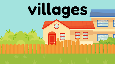 Two small houses beneath the word 'villages'