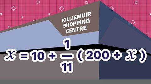 Equations showing that x equals ten plus one eleventh brackets two hundred plus x