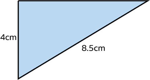 Right angle triangle  - Labelled 4cm and 8.5cm