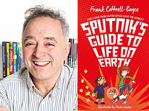 Sputnik's Guide to Life on Earth by Frank Cottrell Boyce