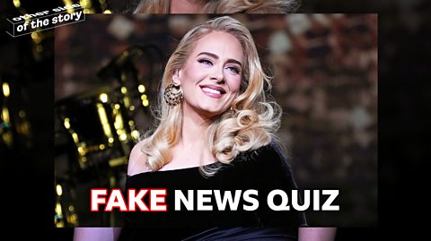 Quiz: Can you spot the fake news stories from July 2023?