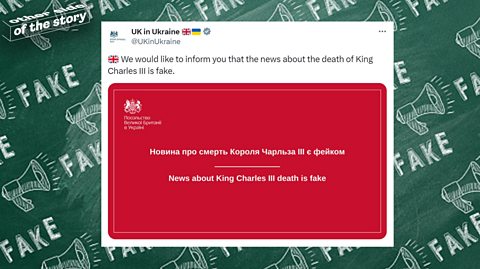 Tweet from the UK embassy in Ukraine talking about a fake post about the death of King Charles.