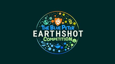 The Blue Peter Earthshot Competition