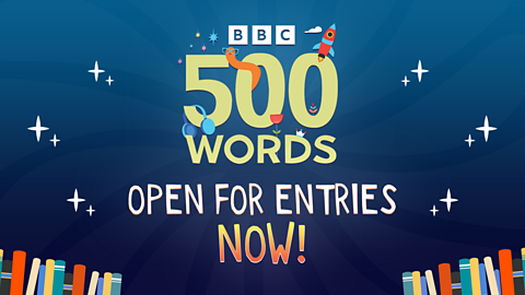 Text reads: 500 Words - open for entries now!