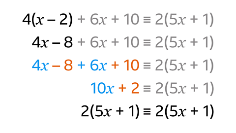 4(x–2)+6x+10≡2(5x+1). 4x–8+6x+10≡2(5x+1). 4x–8+6x+10≡2(5x+1).10x+2≡2(5x+1).2(5x+1)≡2(5x+1).