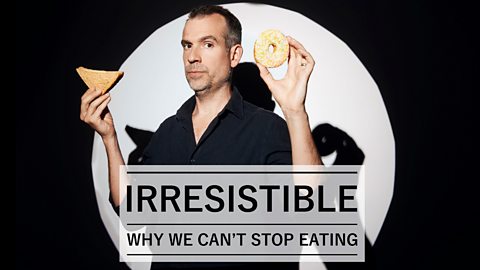 Irresistible: Why We Can’t Stop Eating