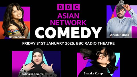BBC Asian Network - One More Laugh - Asian Network Comedy 2025