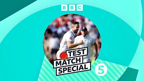 BBC Radio 5 Live Test Match Special Available now