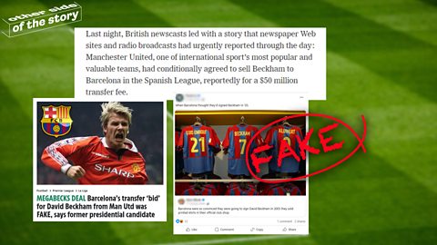 A news story claiming David Beckham is signing with Barcelona, a football shirt with Beckham's name on the back and a recently online story saying that the story was fake