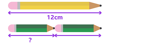 A long pencil at the top has a label showing its length as 12cm. Below it, two short pencils are the same length as the long pencil, and both have an unknown length.