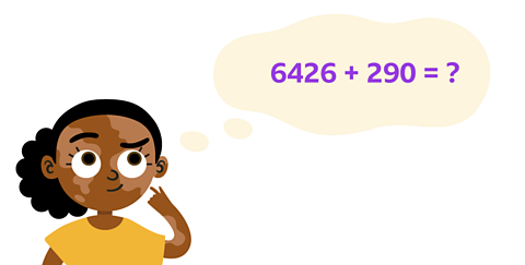 A girl and her thought bubble containing the calculation 6426+290=?