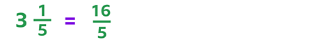 three and one fifth is the same as 16 fifths