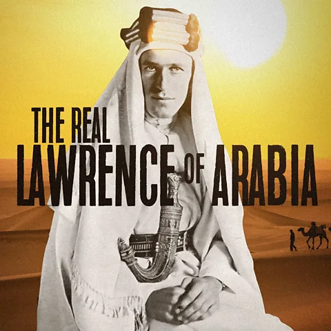 The Real Lawrence of Arabia