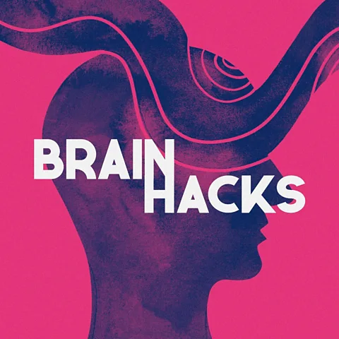 Brain Hacks