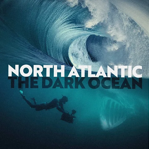 North Atlantic: The Dark Ocean