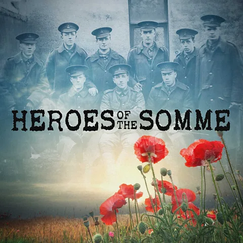 Heroes of the Somme
