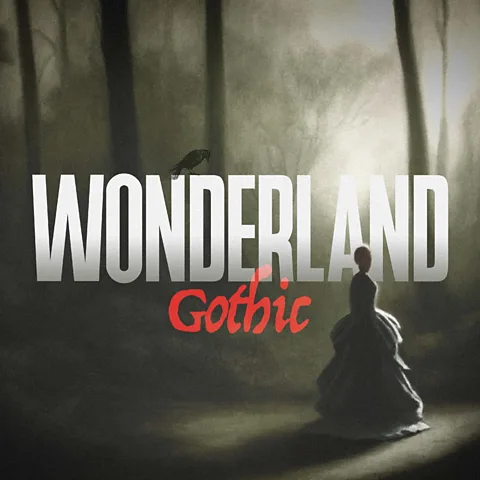 Wonderland: Gothic