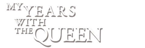 My Years with The Queen