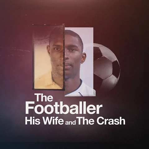 The Footballer, His Wife and the Crash