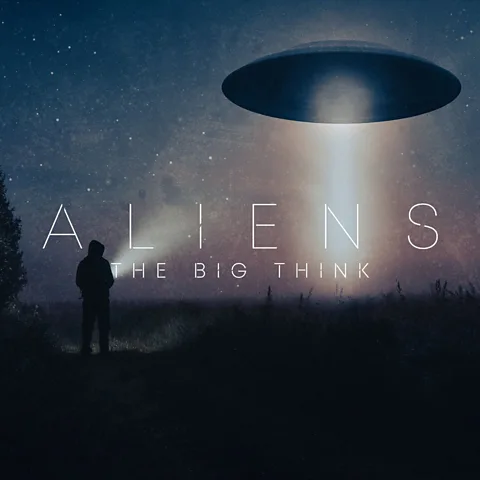 Aliens: The Big Think
