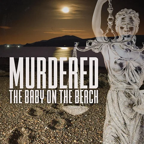 Murdered: The Baby on the Beach