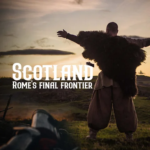 Scotland: Rome's Final Frontier