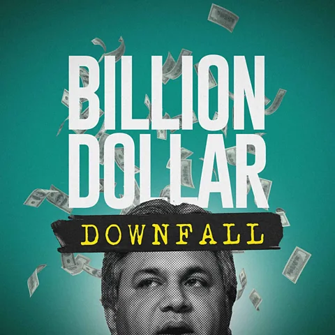 Billion Dollar Downfall